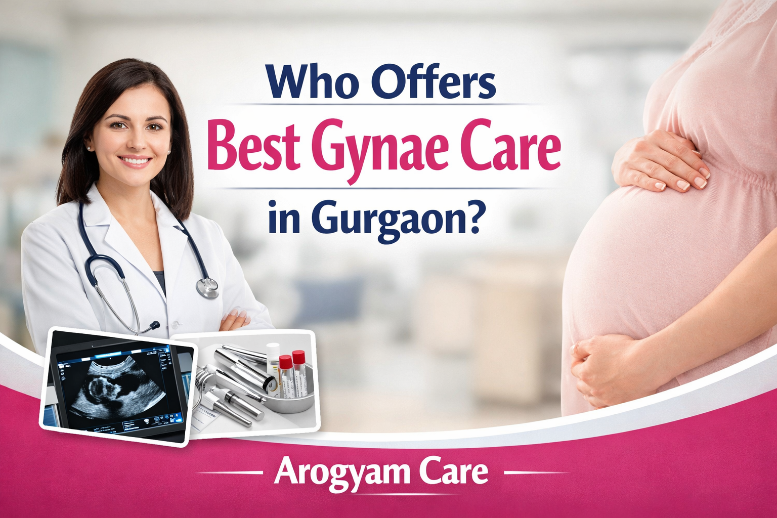 Best Gynae Care in Gurgaon