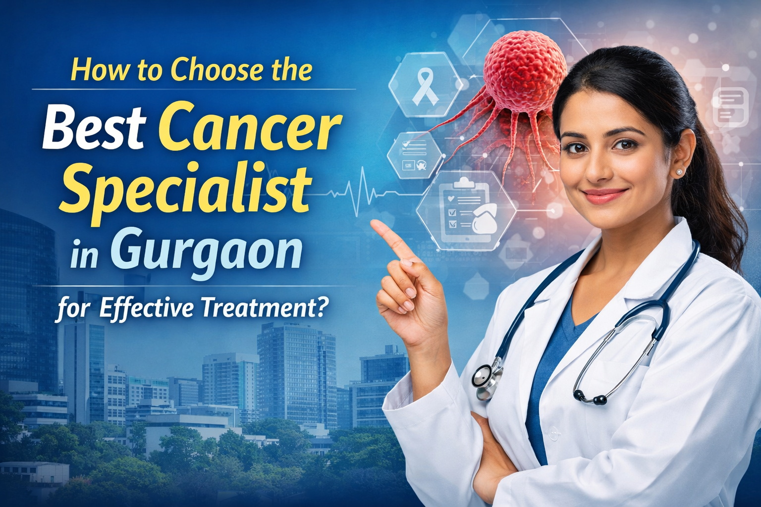 Best Cancer Specialist in Gurgaon