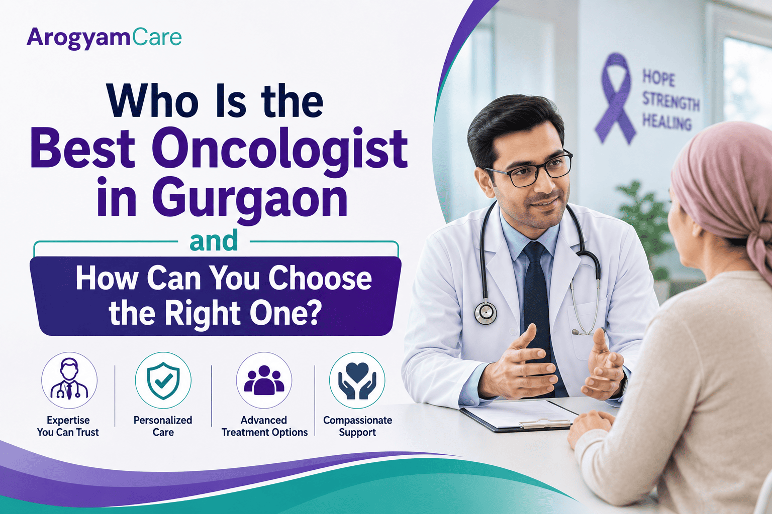 Who Is the Best Oncologist in Gurgaon and How Can You Choose the Right One?