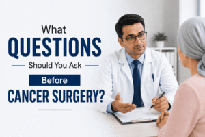 What Questions Should You Ask Before Cancer Surgery?